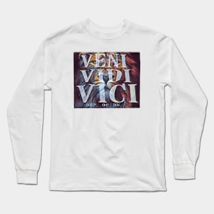 Veni Vidi Vici Long Sleeve T-Shirt